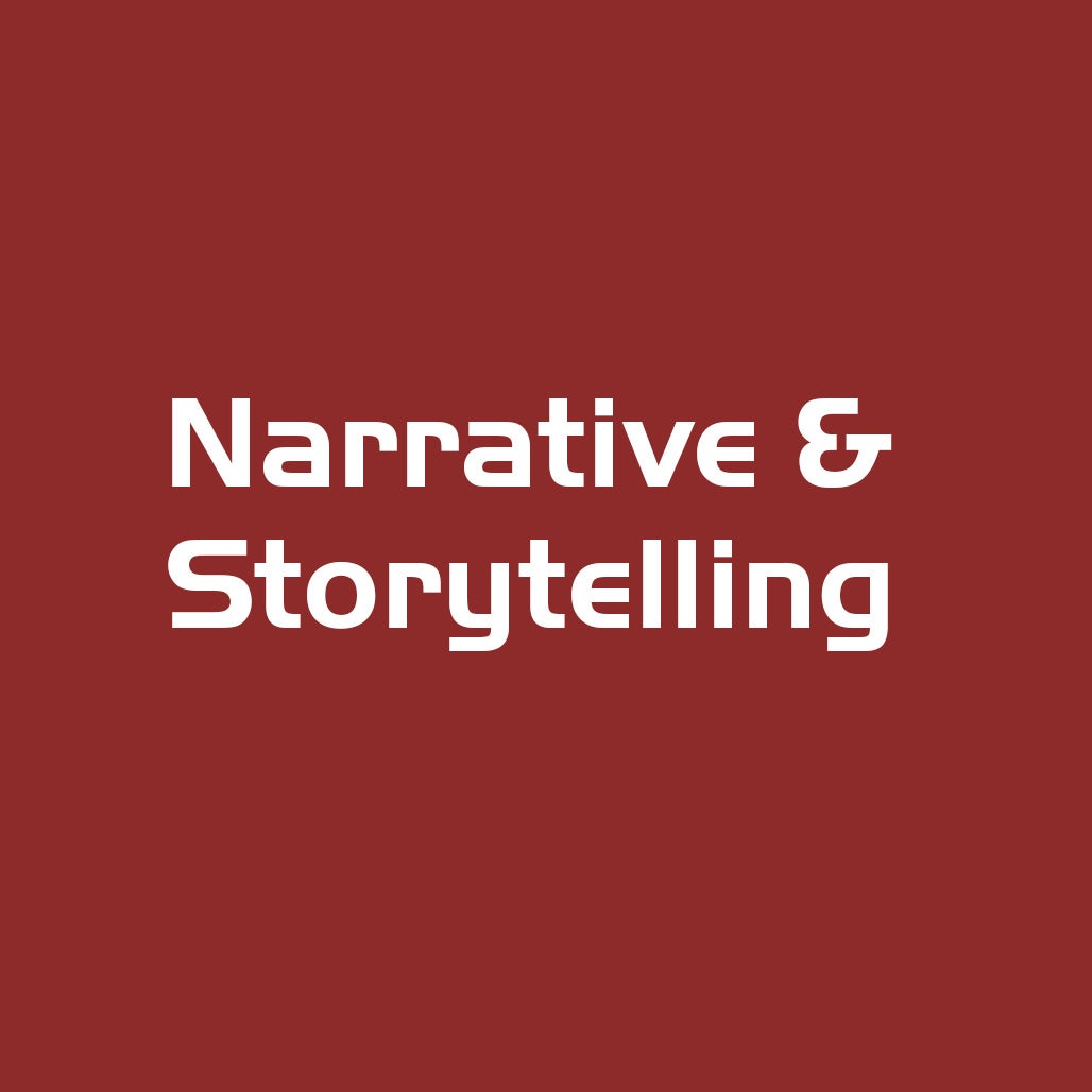 Narrative and storytelling, white text on red background