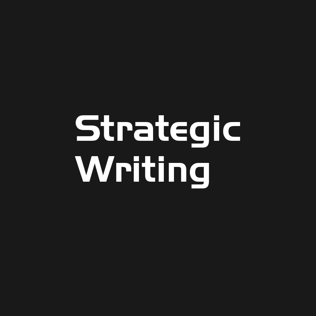 strategic writing, white text on black background
