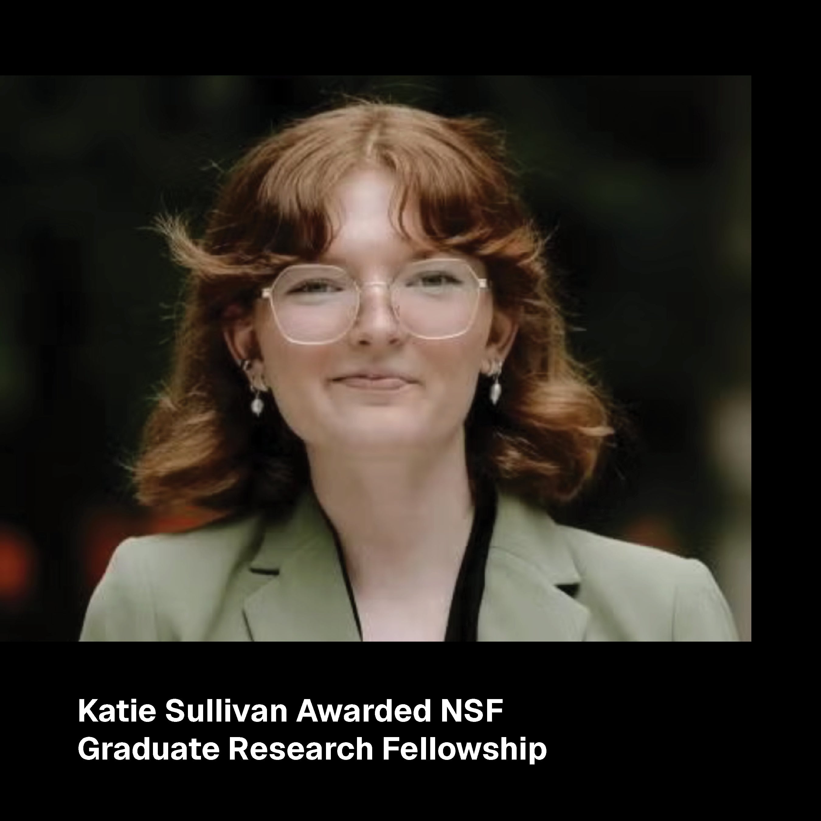 Katie Sullivan Awarded NSF Graduate Research Fellowship